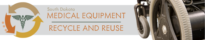 South Dakota Medical Equipment Recycle and Reuse